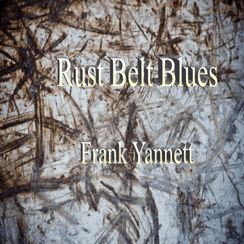 Rust Belt Blues songs